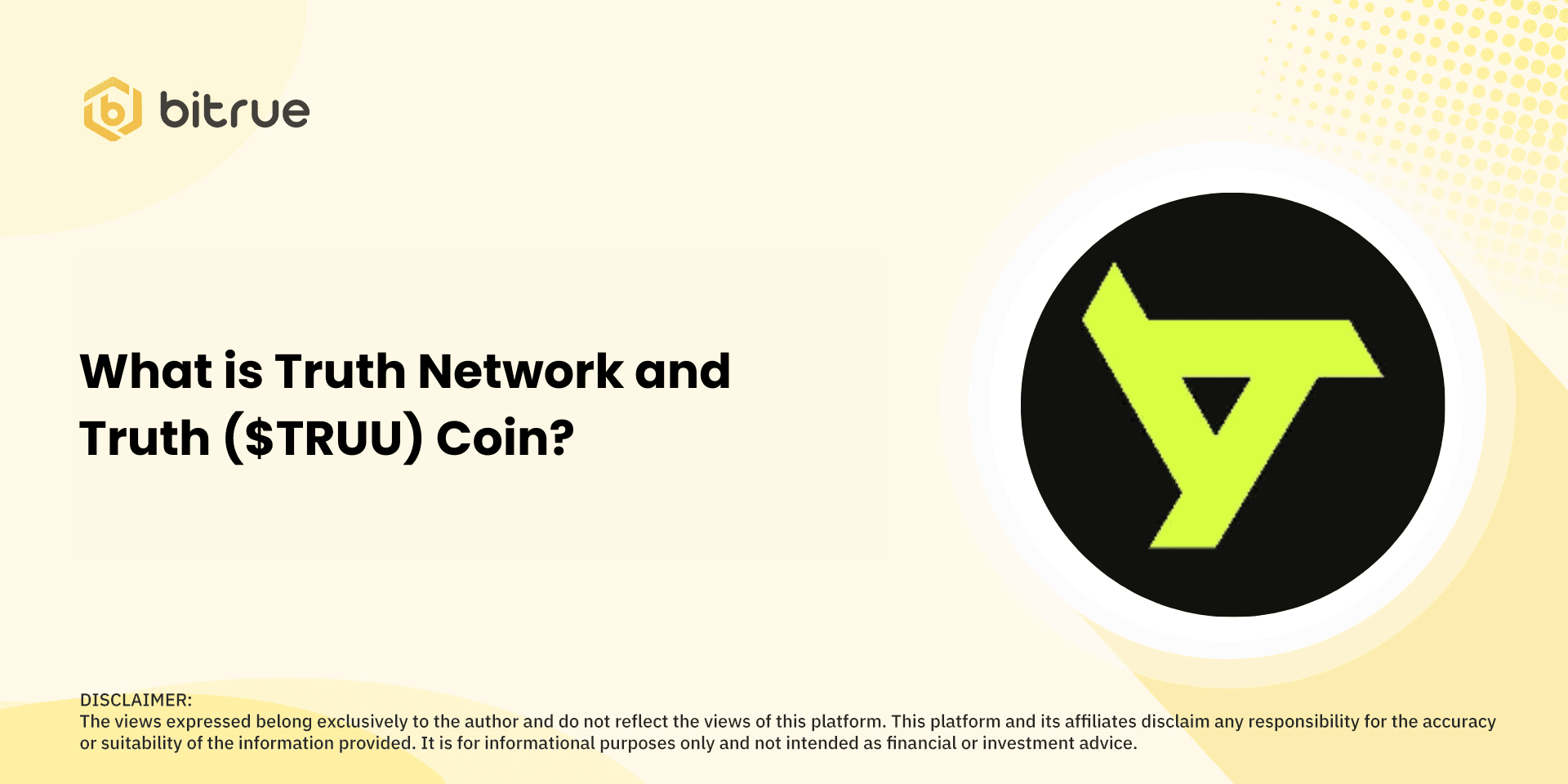 What is Truth Network and Truth ($TRUU) Coin?